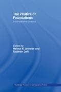 The Politics of Foundations