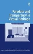 Paradata and Transparency in Virtual Heritage
