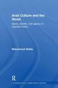 Arab Culture and the Novel