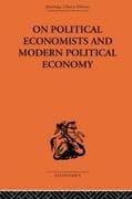 On Political Economists and Political Economy