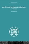 An Economic History of Europe 1760-1930
