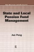 State and Local Pension Fund Management