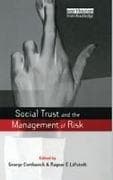Social Trust and the Management of Risk