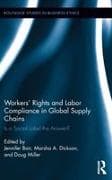 Workers' Rights and Labor Compliance in Global Supply Chains