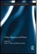 Cities, Regions and Flows
