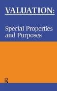 Valuation: Special Properties & Purposes