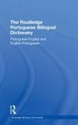 The Routledge Portuguese Bilingual Dictionary (Revised 2014 edition)