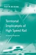 Territorial Implications of High Speed Rail