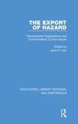 The Export of Hazard