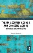 The UN Security Council and Domestic Actors
