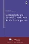 Sustainability and Peaceful Coexistence for the Anthropocene