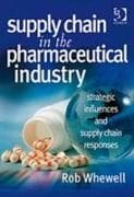 Supply Chain in the Pharmaceutical Industry