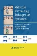 Multimedia Watermarking Techniques and Applications