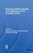 Debating Political Identity and Legitimacy in the European Union