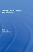 Private Law in Theory and Practice