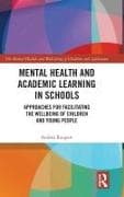 Mental Health and Academic Learning in Schools