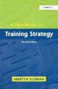 A Handbook for Training Strategy