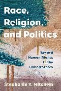 Race, Religion, and Politics