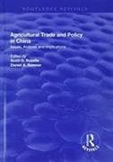 Agricultural Trade and Policy in China
