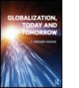 Globalization; Today and Tomorrow