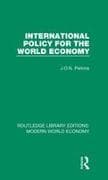 International Policy for the World Economy