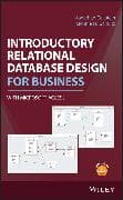 Introductory Relational Database Design for Business, with Microsoft Access