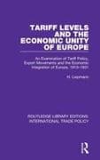 Tariff Levels and the Economic Unity of Europe