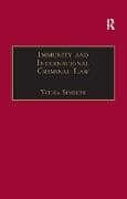 Immunity and International Criminal Law