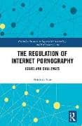 The Regulation of Internet Pornography