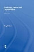 Sociology, Work and Organisation