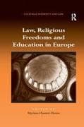 Law, Religious Freedoms and Education in Europe