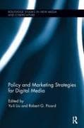 Policy and Marketing Strategies for Digital Media