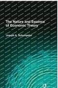 The Nature and Essence of Economic Theory
