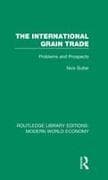 The International Grain Trade