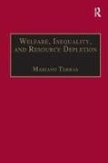 Welfare, Inequality, and Resource Depletion