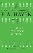 The Pure Theory of Capital