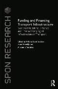 Funding and Financing Transport Infrastructure