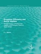 Economic Efficiency and Social Welfare (Routledge Revivals)