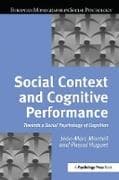 Social Context and Cognitive Performance