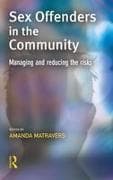 Sex Offenders in the Community