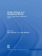 Trade Unions in a Neoliberal World