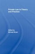Private Law in Theory and Practice