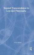 Beyond Transcendence in Law and Philosophy