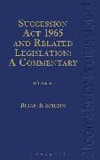 Succession Act 1965 and Related Legislation: A Commentary