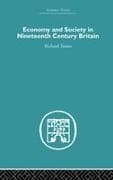 Economy and Society in 19th Century Britain