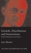 Growth, Distribution and Innovations