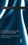 The Political Economy of the European Social Model