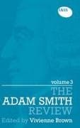 The Adam Smith Review: Volume 3