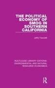 The Political Economy of Smog in Southern California