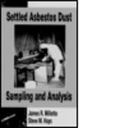 Settled Asbestos Dust Sampling and Analysis